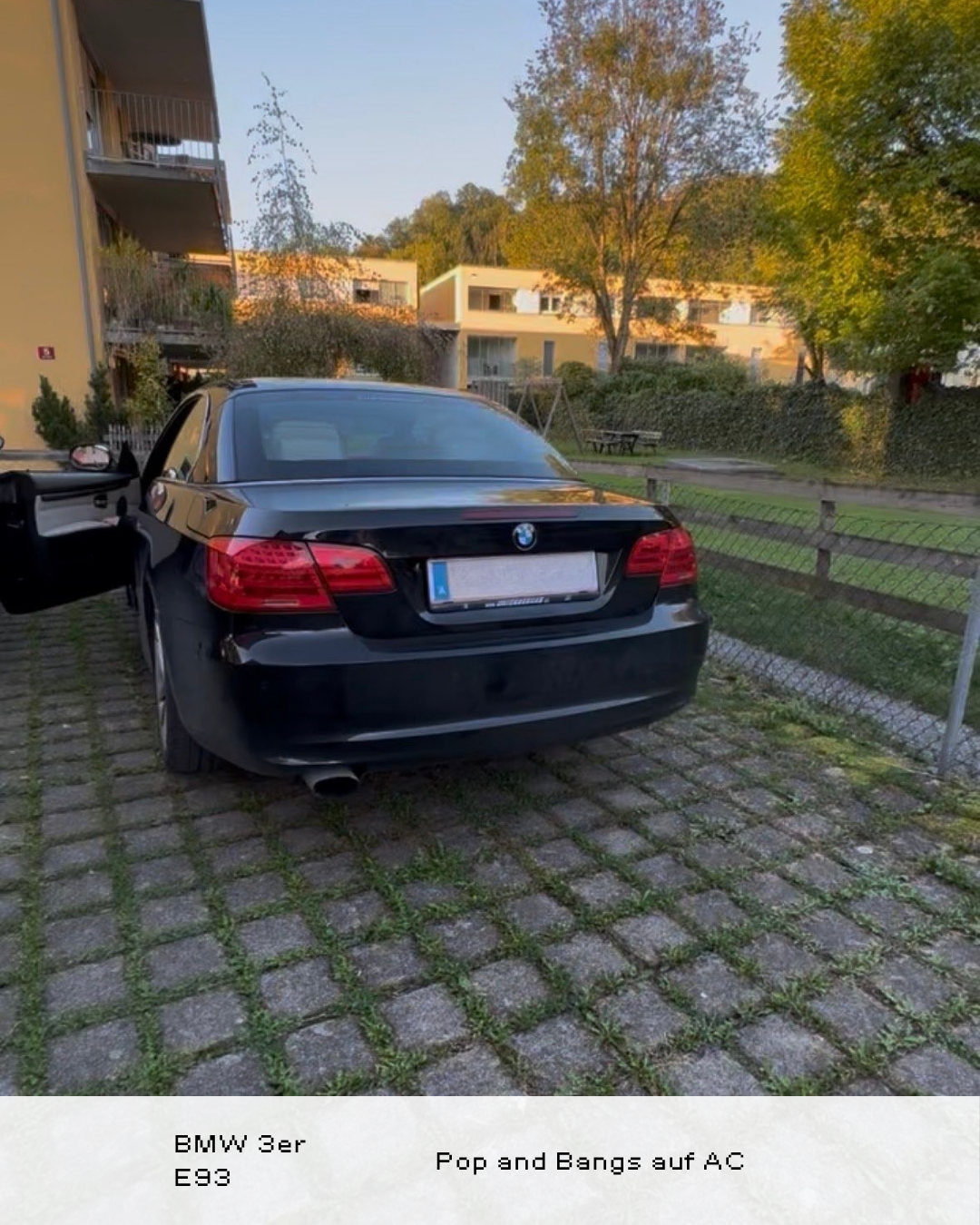 BMW 3er E93 Pop and Bangs